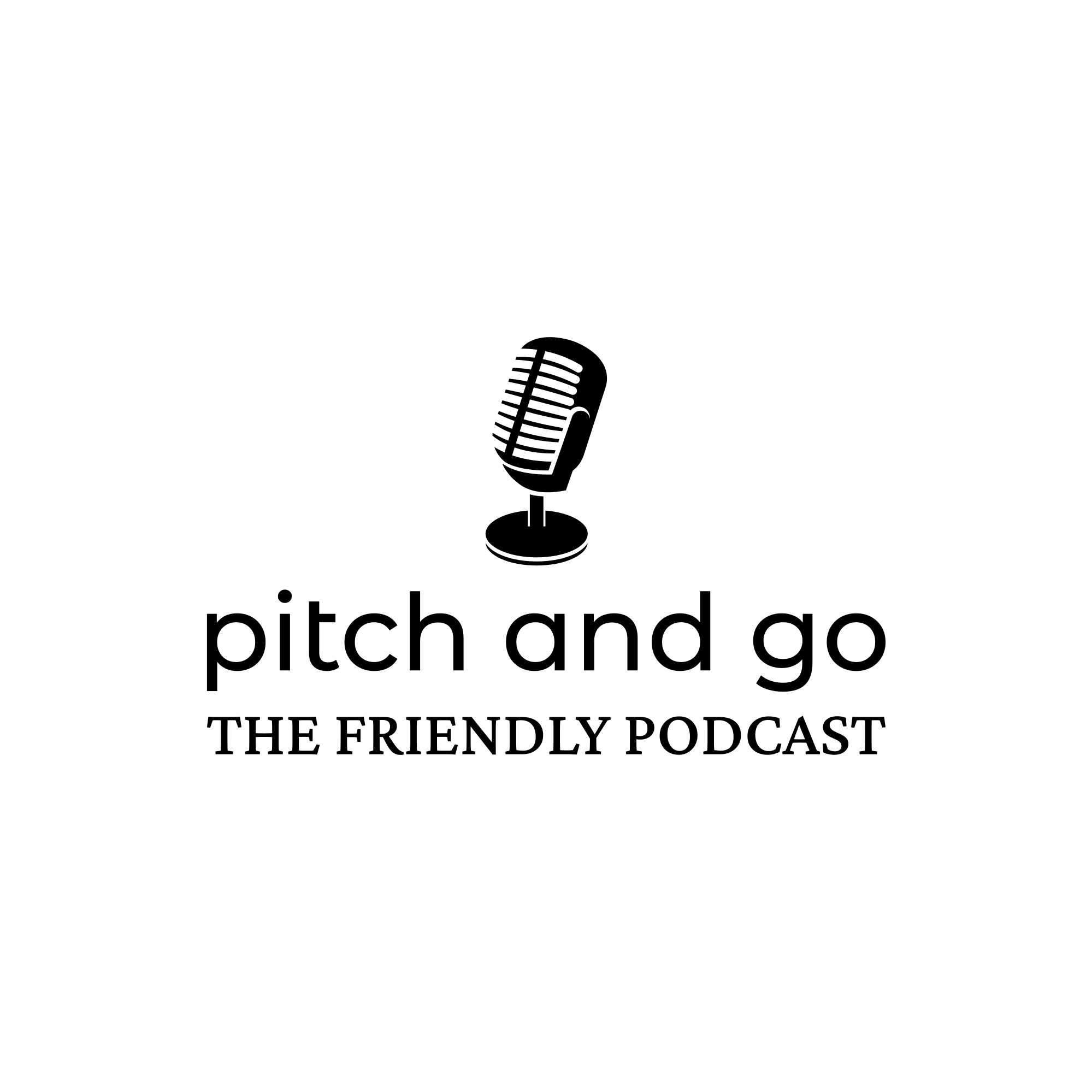 The Pitch and Go Show